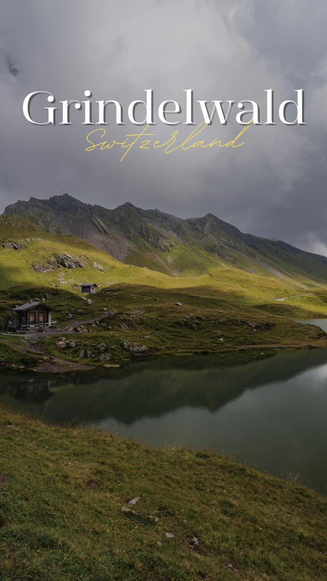 🏔️Grindelwald…สวรรค์กลางหุบเขา ที่คุณต้องไปให้ได้