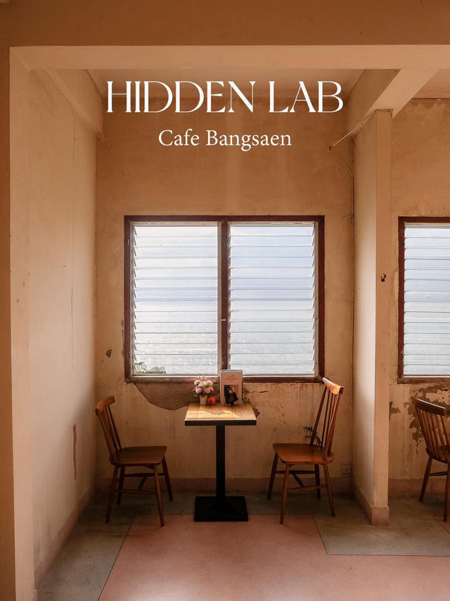 Hidden Lab  คาเฟ่ไม่ลับ ริมทะเลบางแสน