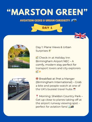 Marston Green 2-Day itinerary 