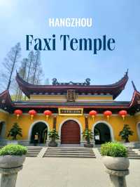Faxi Temple วัดที่เงียบสงบในหางโจว