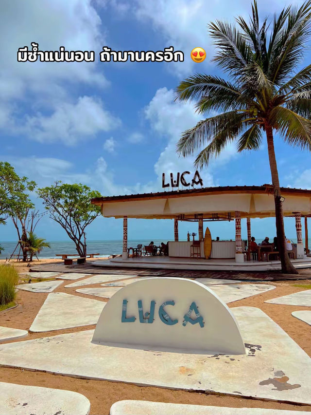 Luca คาเฟ่ติดทะเล สิชล นคร