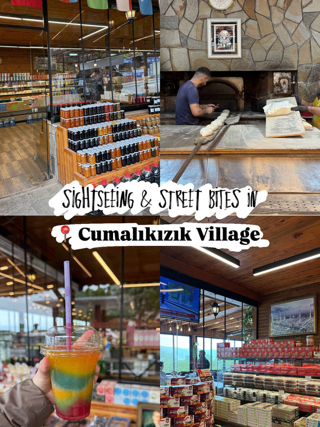 Sightseeing & Street Bites in Cumalıkızık Village
