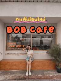 BOB COFFEE คาเฟ่เชียงใหม่ 🧡