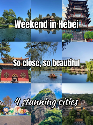 Take a weekend nap in Hebei: 4 magical small cities to heal your soul