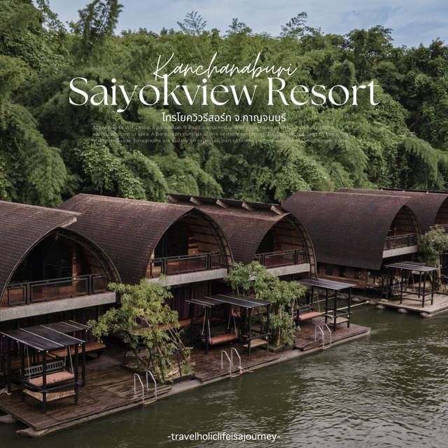 Saiyokview Resort