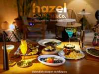  Hazel Brunch&Co.  อาหารฟิวชันสุดสร้างสรรค์