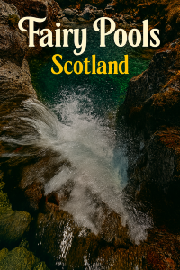 Fairy Pools: สายน้ำแห่งเวทมนตร์กลาง Isle of Skye