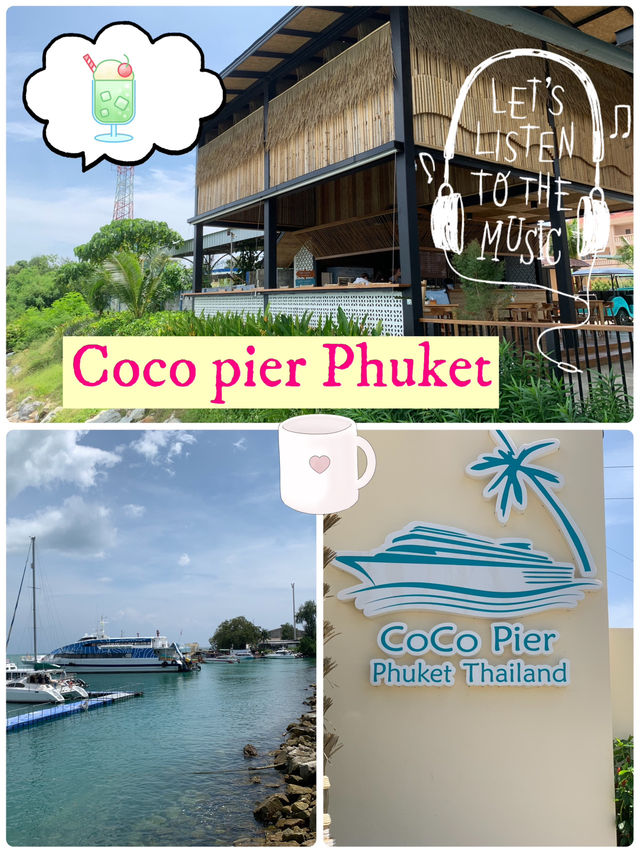 Coco Pier Phuket 
