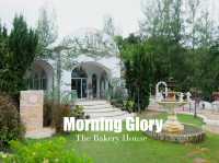 ถูกใจสายคาเฟ่ : Morning glory the bakery house 🧁🏡