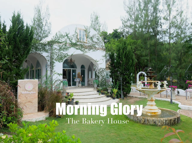 ถูกใจสายคาเฟ่ : Morning glory the bakery house 🧁🏡