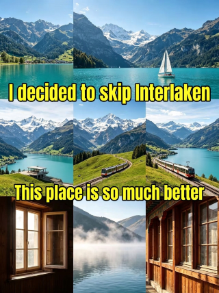 I gave up on Interlaken, but it's amazing—no one talks about the right way to experience it
