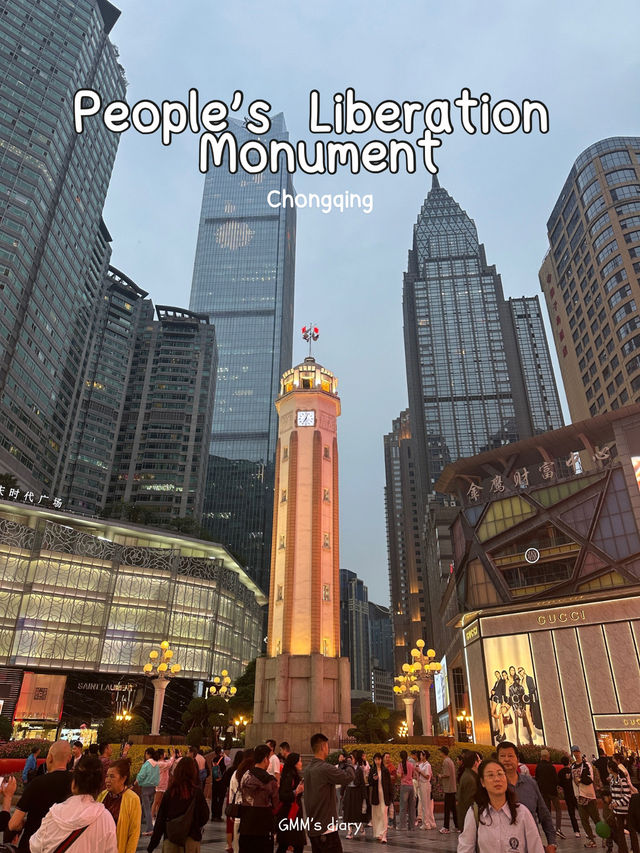 ชมอนุสาวรีย์ People’s Liberation ใจกลางเมืองฉงชิ่ง
