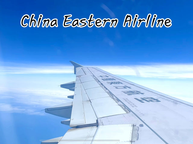 รีวิวสายการบิน China Eastern Airlines