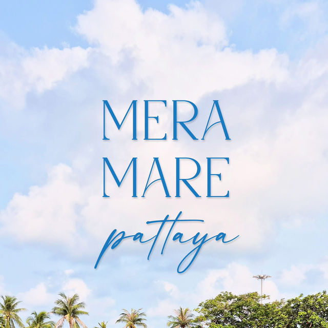 Mera Mare Pattaya
