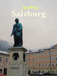 Salzburg เมืองหิมะและเสียงเพลง 🎹🎼