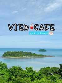 🍰 View Café เกาะช้าง 🍰