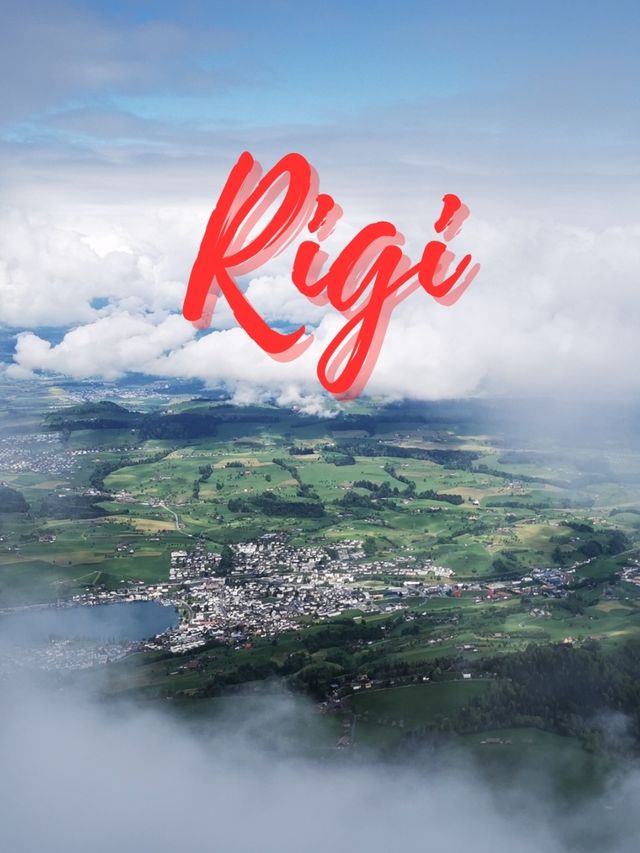 🏔️Rigi, Queen of the Mountains