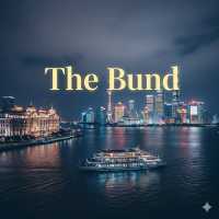 The Bund: มนต์เสน่ห์แห่งเซี่ยงไฮ้ที่ไม่ควรพลาด