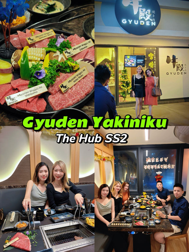 Dinner at Gyuden Yakiniku in The Hub SS2 was chef's kiss!