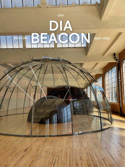 ディア・ビーコン（DIA:BEACON）探訪 – ニューヨーク究極のアートな