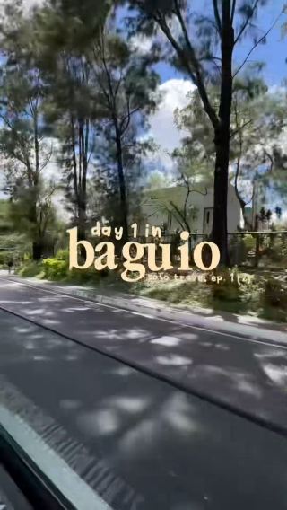 Everything I did on Day 1 in Baguio