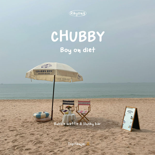 คาเฟ่ริมทะเลระยอง Chubby boy on diet