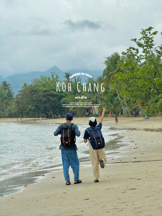 11 พิกัดเที่ยวเกาะช้าง จ.ตราด ⛰️🌦️🌳🏝️