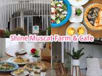Shine Muscat Farm & Cafe