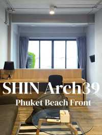 SHIN Arch39 ที่พักบรรยากาศดี ภูเก็ต 🌴