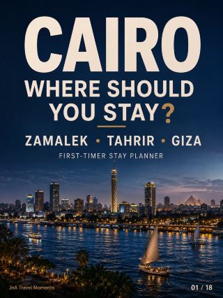 Cairo First-Timer Stay Planner: Zamalek, Tahrir—or Giza?
