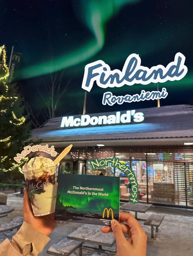 The Northernmost McDonald’s in Finland❄️💞🍔