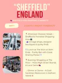 Sheffield itinerary ✈️