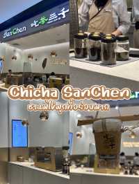ChiCha SanChen ชานมที่อร่อยมาก