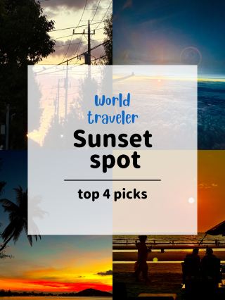 [Personal] Top 4 Sunset Spots in the World