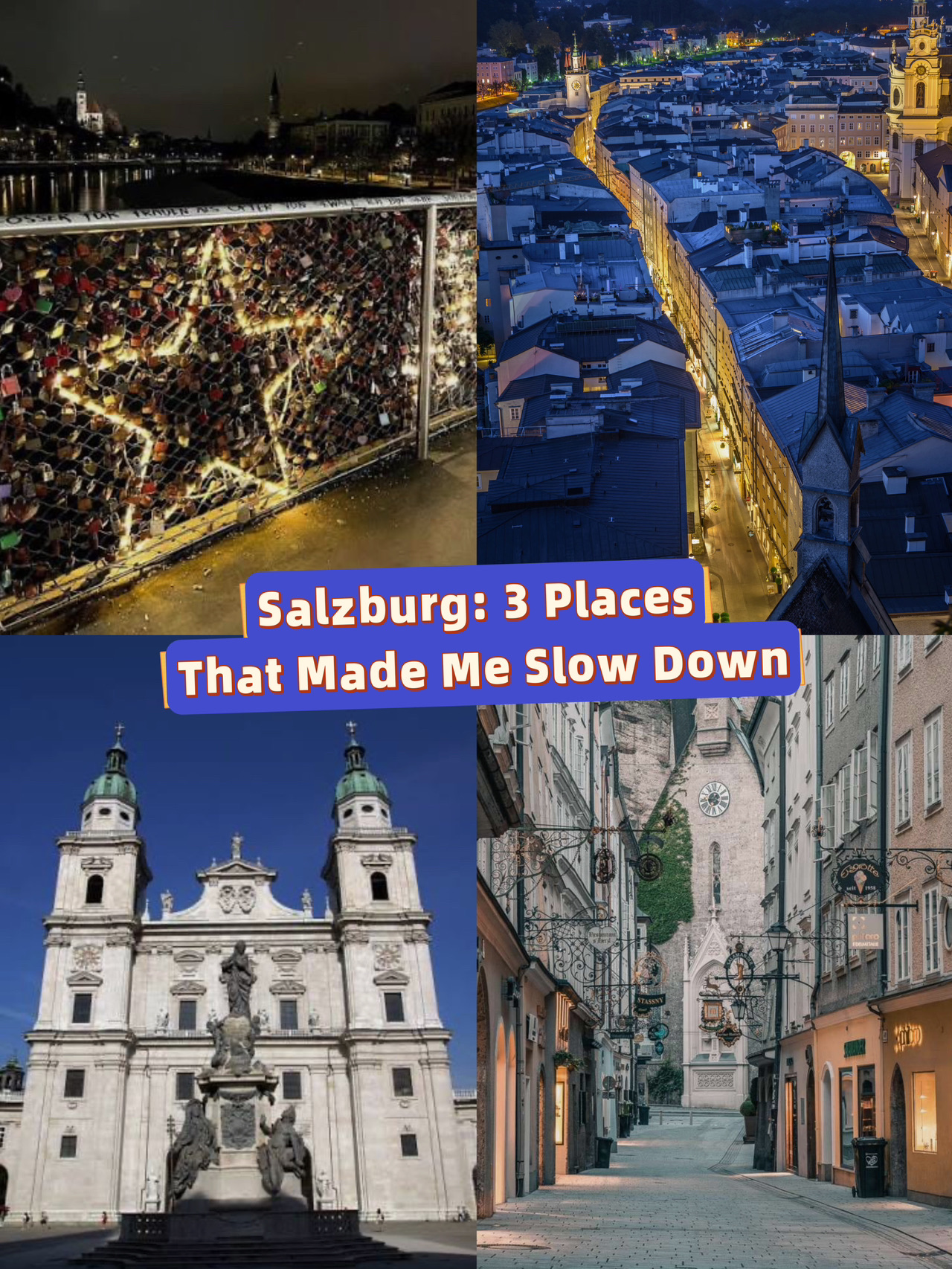 Salzburg: 3 Places That Made Me Slow Down