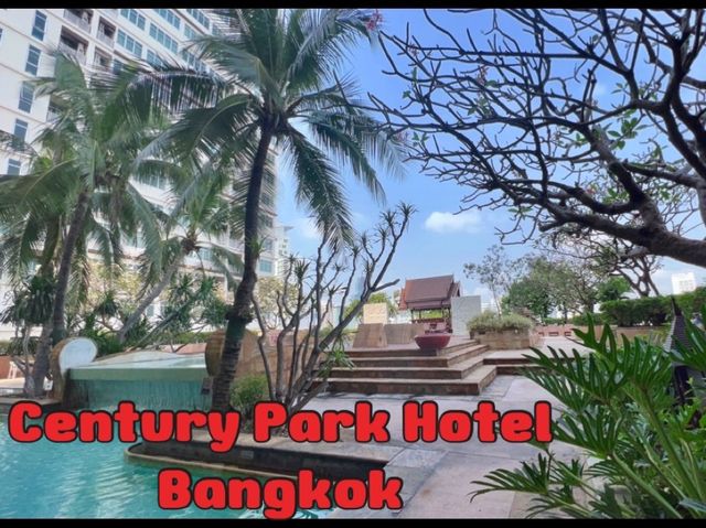 Century Park Hotel Bangkok 