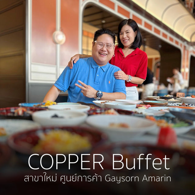 Copper Beyond Buffet Gaysorn Amarin