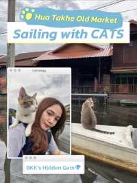 Bangkok's Hidden Gem💎 Sailing with CATS at Hua Takhe Old Market