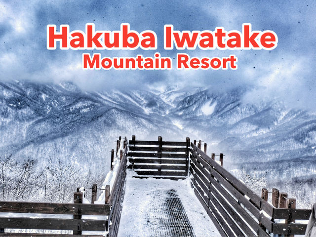 Hakuba Iwatake Mountain Resort