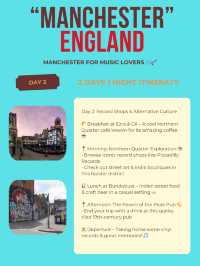 Manchester itinerary for Music Lovers 🎶