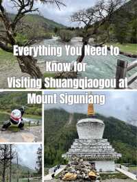 Everything You Need to Know for Visiting Shuangqiaogou at Mount Siguniang
