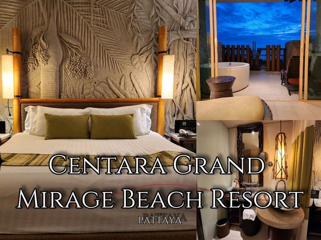 Centara Grand Mirage Beach Resort Pattaya