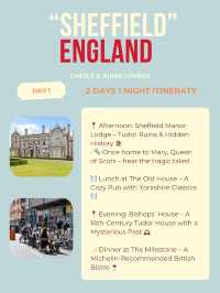 Sheffield 2 day itinerary 