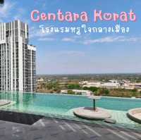 Centara Korat โรงแรมหรูกลางเมืองโคราช