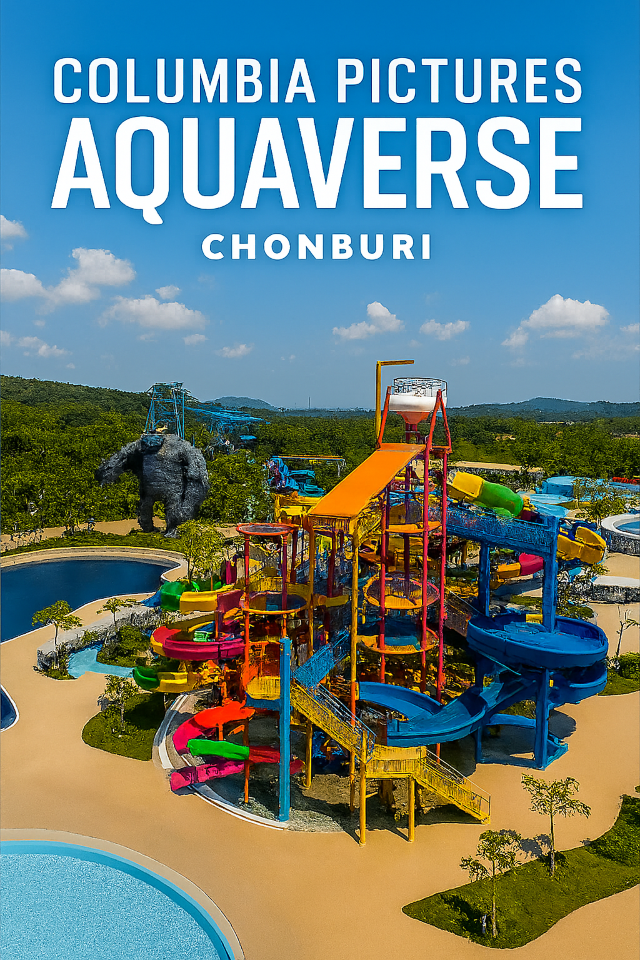 Columbia Pictures Aquaverse Chonburi