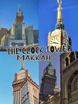 Architectural Magic : The Clock Tower Makkah