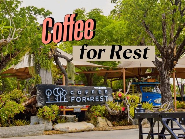Coffee for Rest : คอฟฟี่ ฟอร์ เรสท์ 🍃🌱