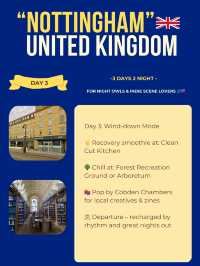 Nottingham itinerary 💙