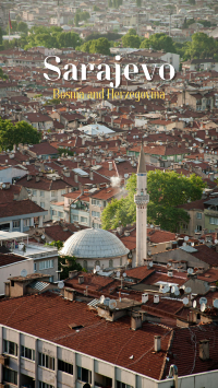 🕌 Sarajevo เสน่ห์แห่งยุโรปตะวันออก