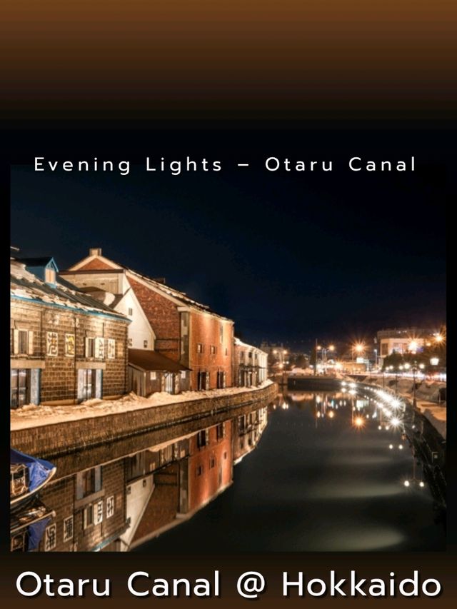 Otaru Canal @ Hokkaido
